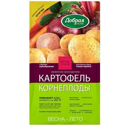 картинка Удобрение для открытого грунта картофель-корнеплоды; Добрая Сила (пакет), 0,9кг от магазина Флоранж